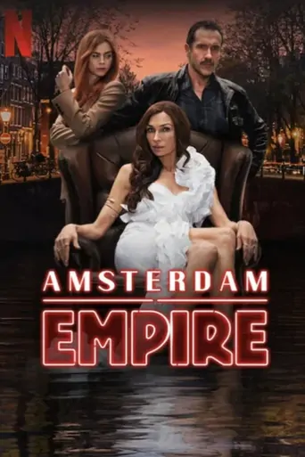 观看Amsterdam İmparatorluğu Dizi