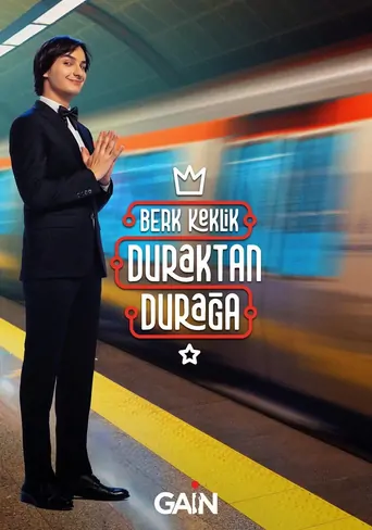 观看Duraktan Durağa Dizi