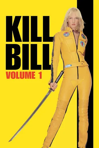 Regarder Kill Bill: Vol. 1 Film