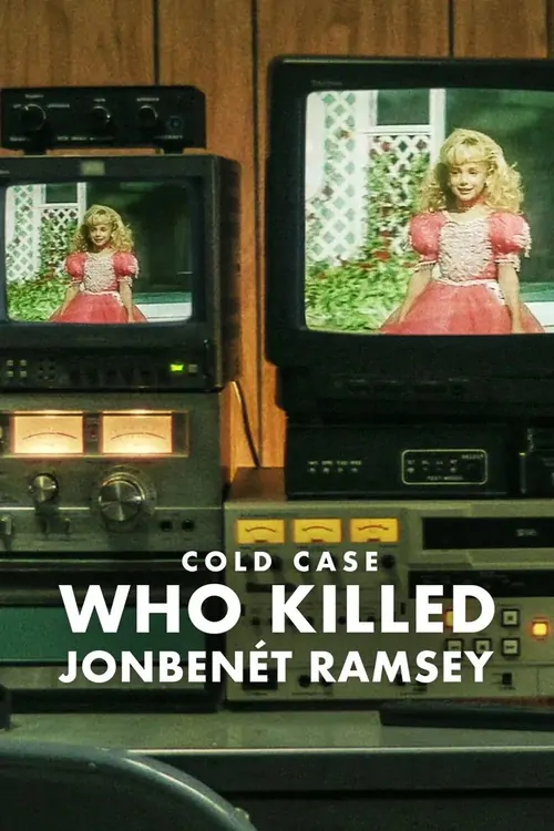 Çözülemeyen Vaka: JonBenét Ramsey'yi Kim Öldürdü?